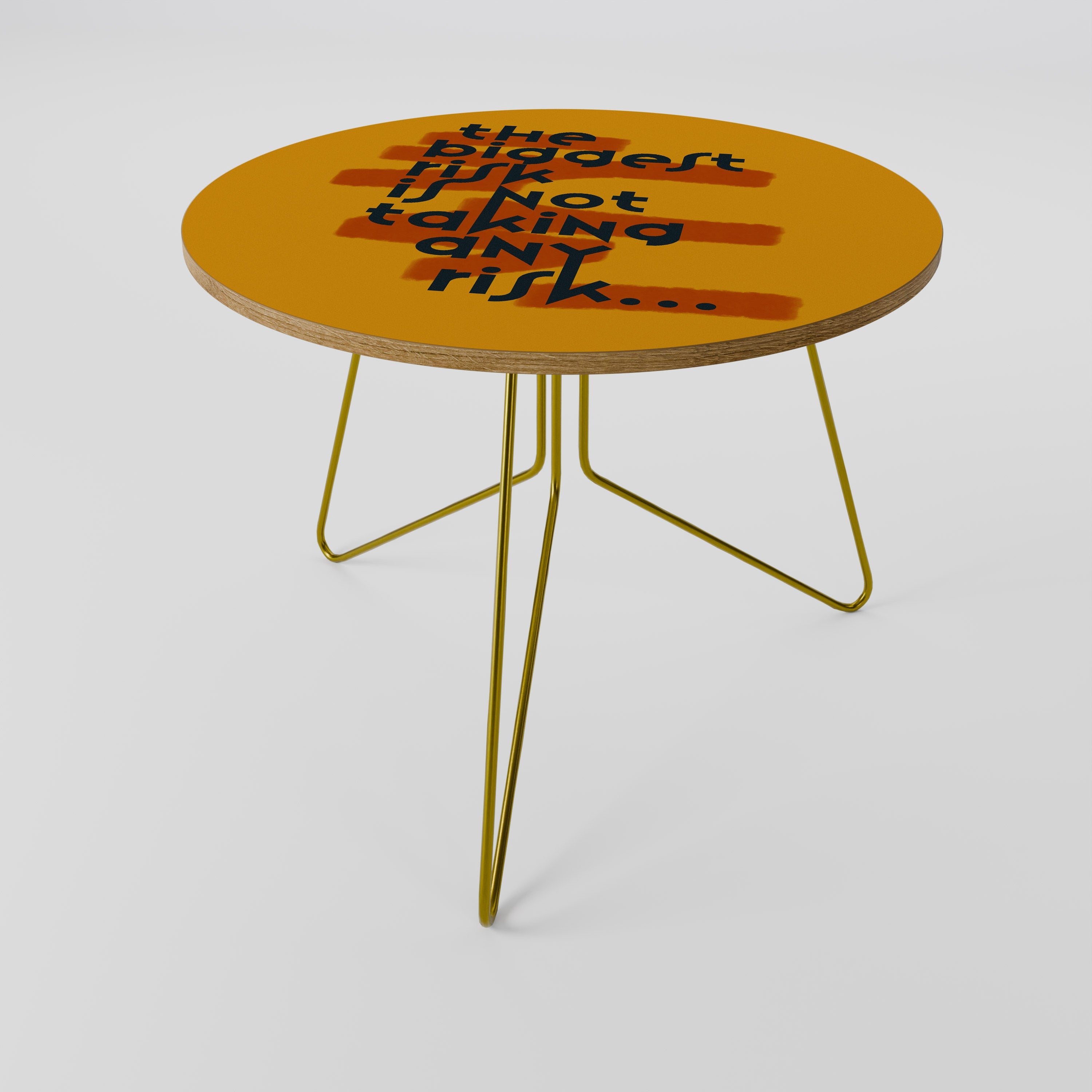 THE BIGEST RISK Couchtisch 69