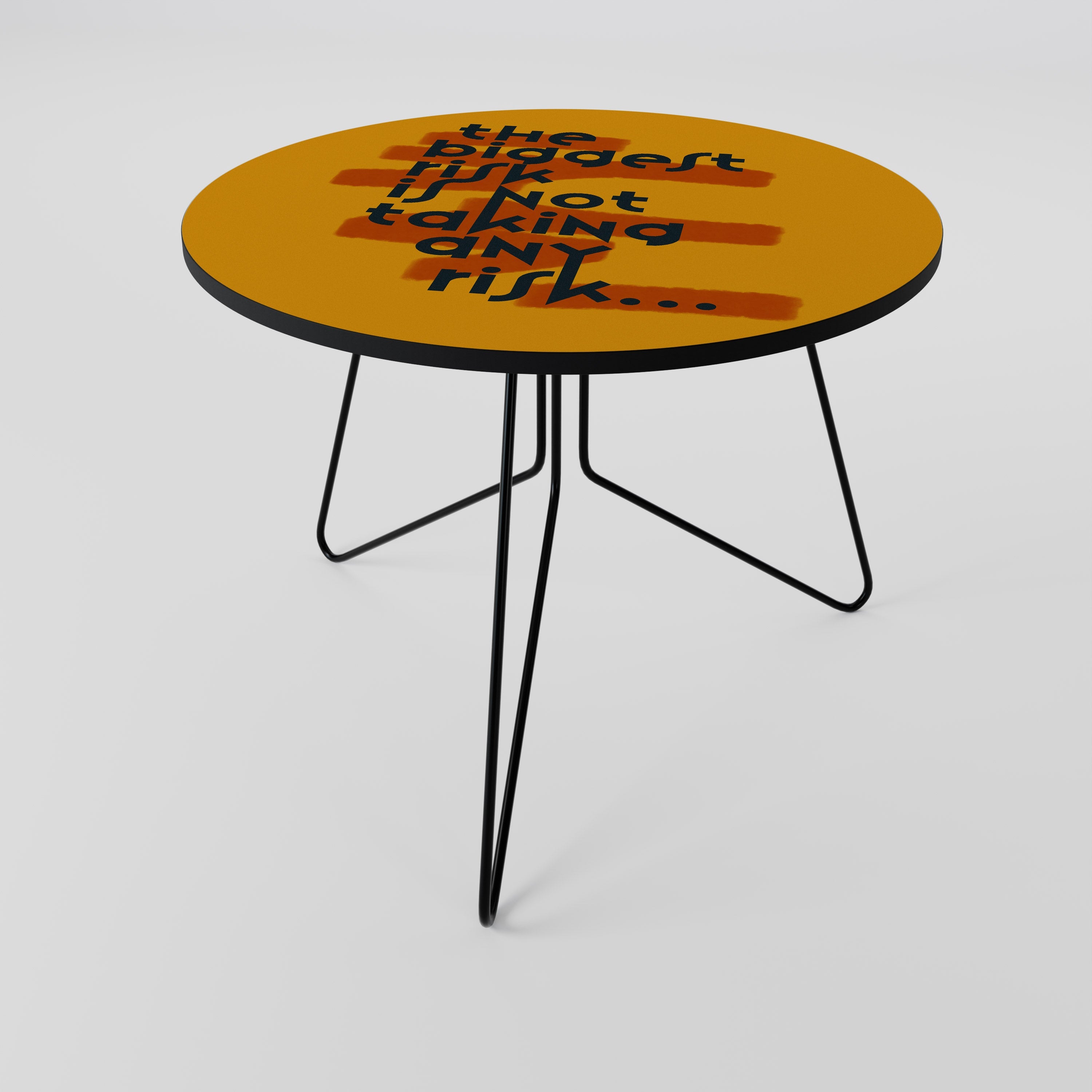 THE BIGEST RISK Couchtisch 69