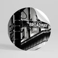BROADWAY SIGN Peel and Stick Round Sticker