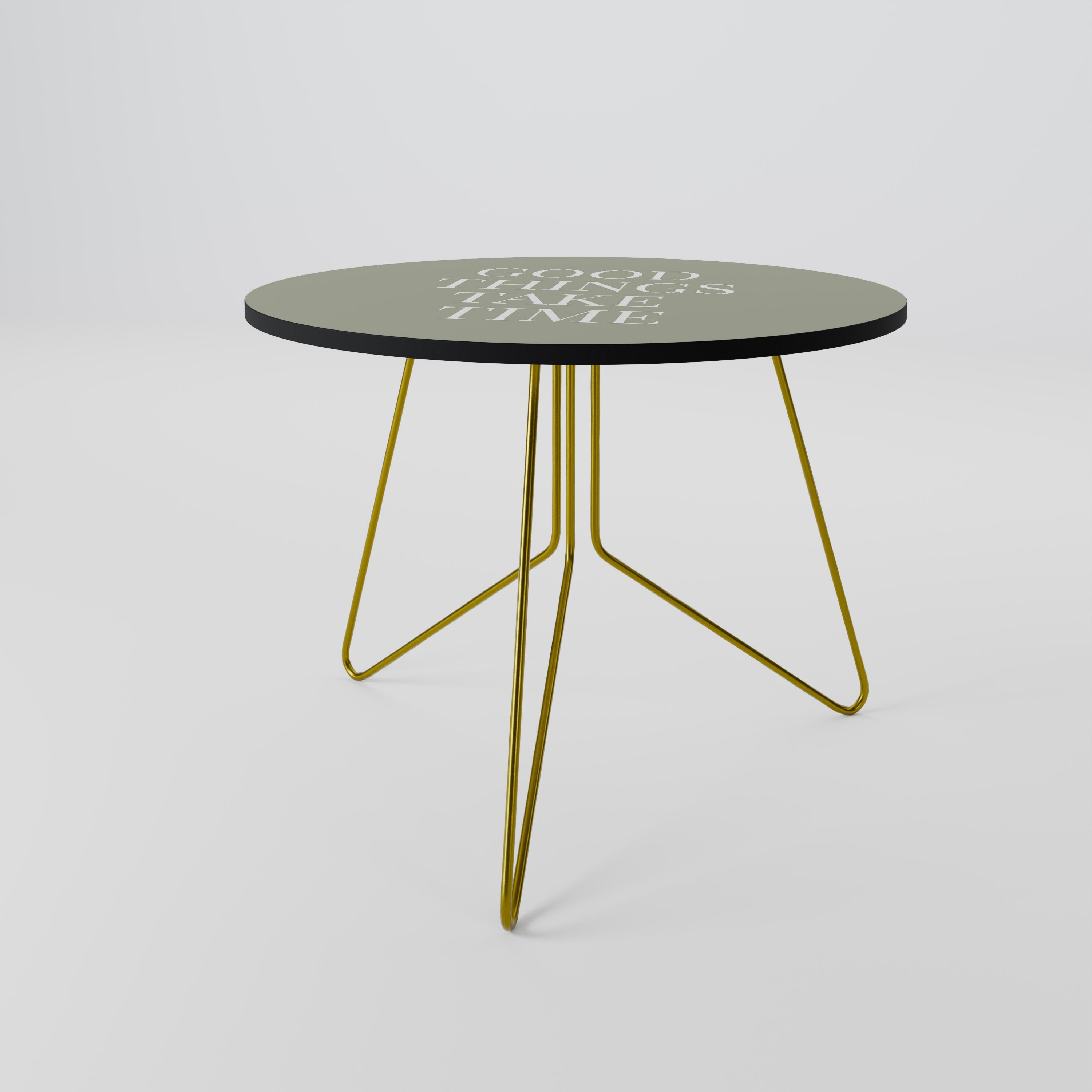 GOOD THINGS TAKE TIME Coffee Table 69