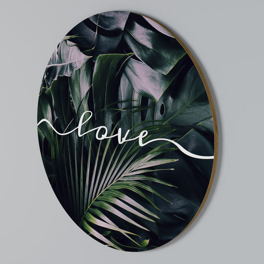 LOVE IN LEAVES Rundes Wandbild