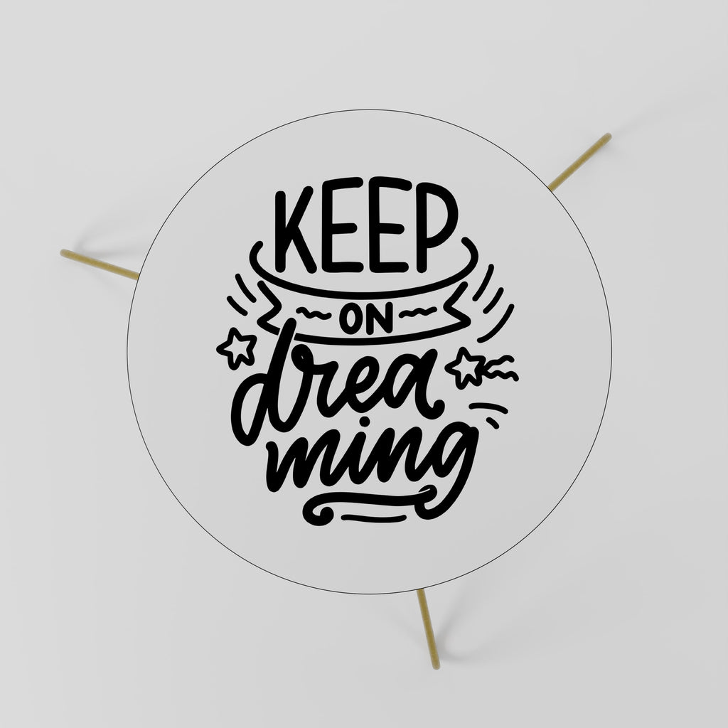 KEEP ON DREAMING Couchtisch 60