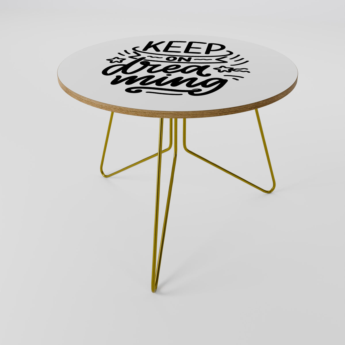 KEEP ON DREAMING Couchtisch