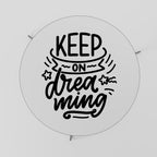 KEEP ON DREAMING Couchtisch Ø 69 cm