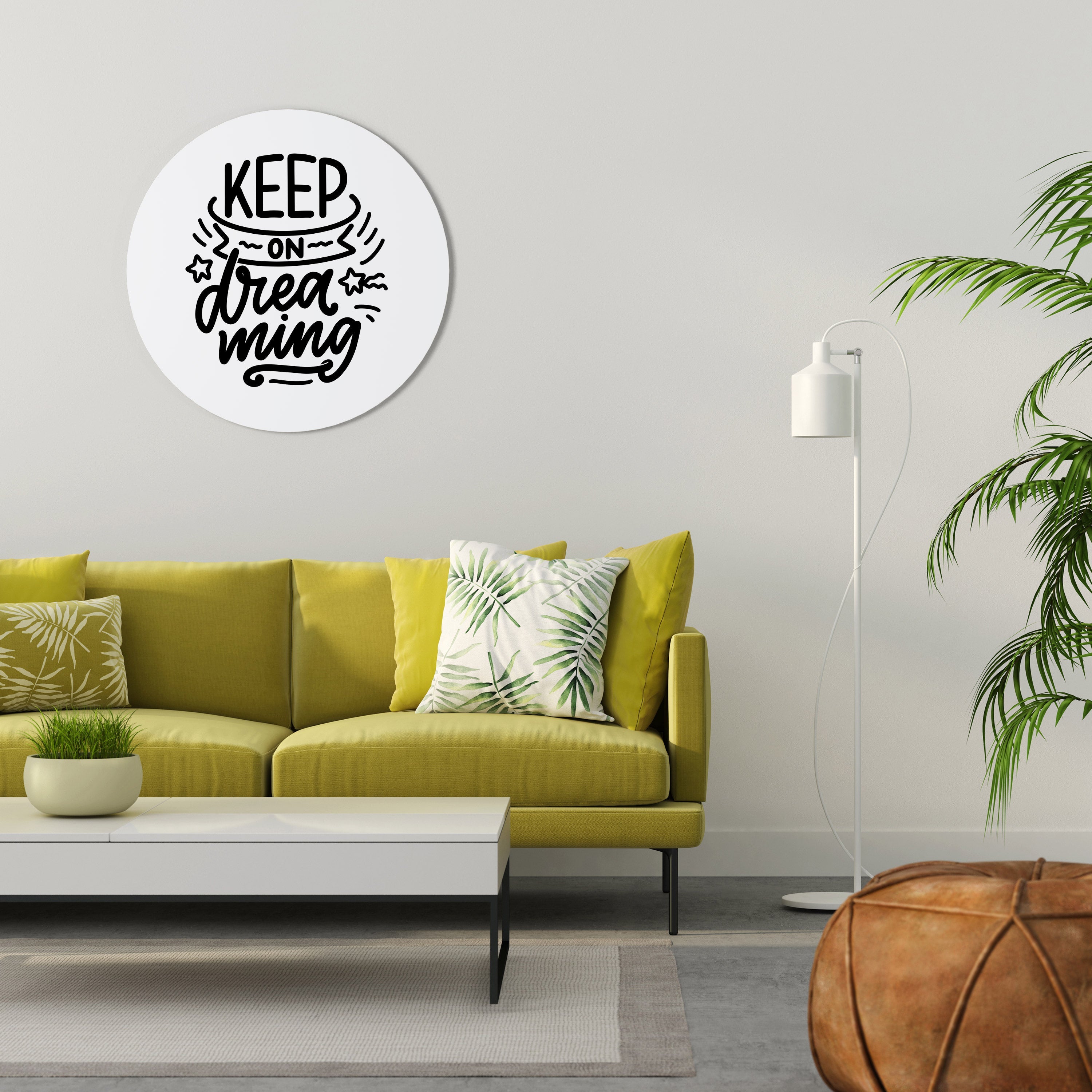 KEEP ON DREAMING Runde Wandkunst