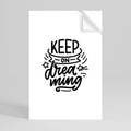 KEEP ON DREAMING Selbstklebendes Poster - Hochformat