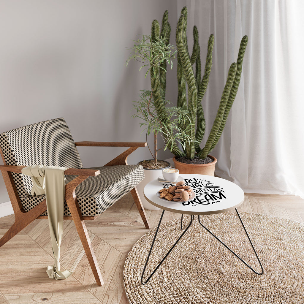 EVERYTHING STARTS WITH A DREAM Couchtisch