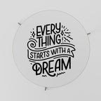 EVERYTHING STARTS WITH A DREAM Couchtisch Ø 69 cm