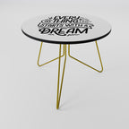 EVERYTHING STARTS WITH A DREAM Couchtisch