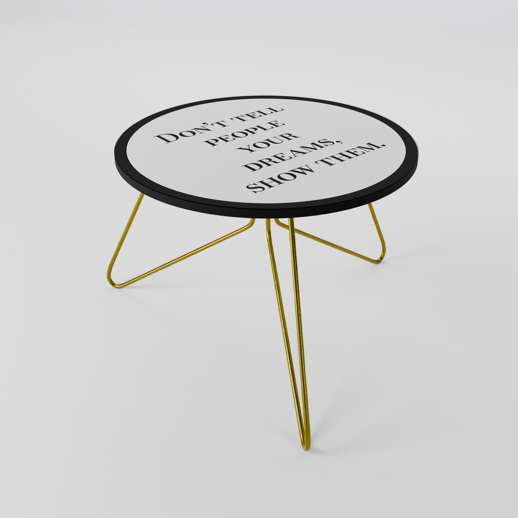 DREAMS IN ACTION Coffee Table