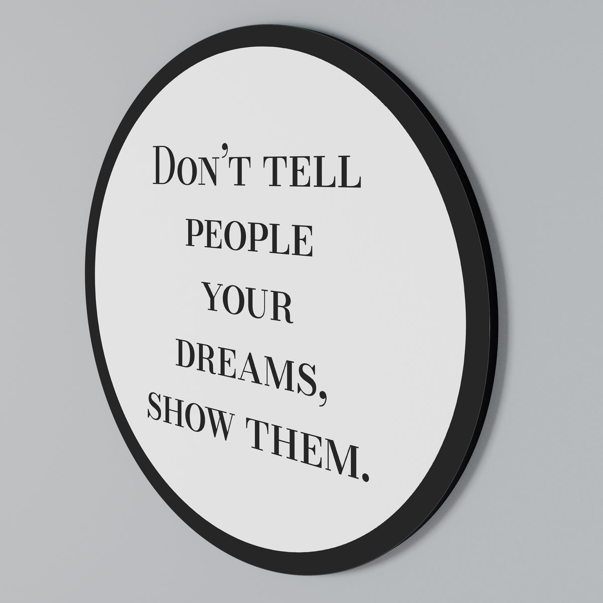 DREAMS IN ACTION Rundes Wandbild