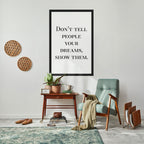 DREAMS IN ACTION Selbstklebendes Poster - Hochformat