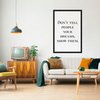 DREAMS IN ACTION Selbstklebendes Poster - Hochformat