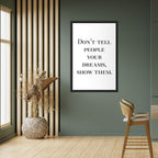 DREAMS IN ACTION Selbstklebendes Poster - Hochformat