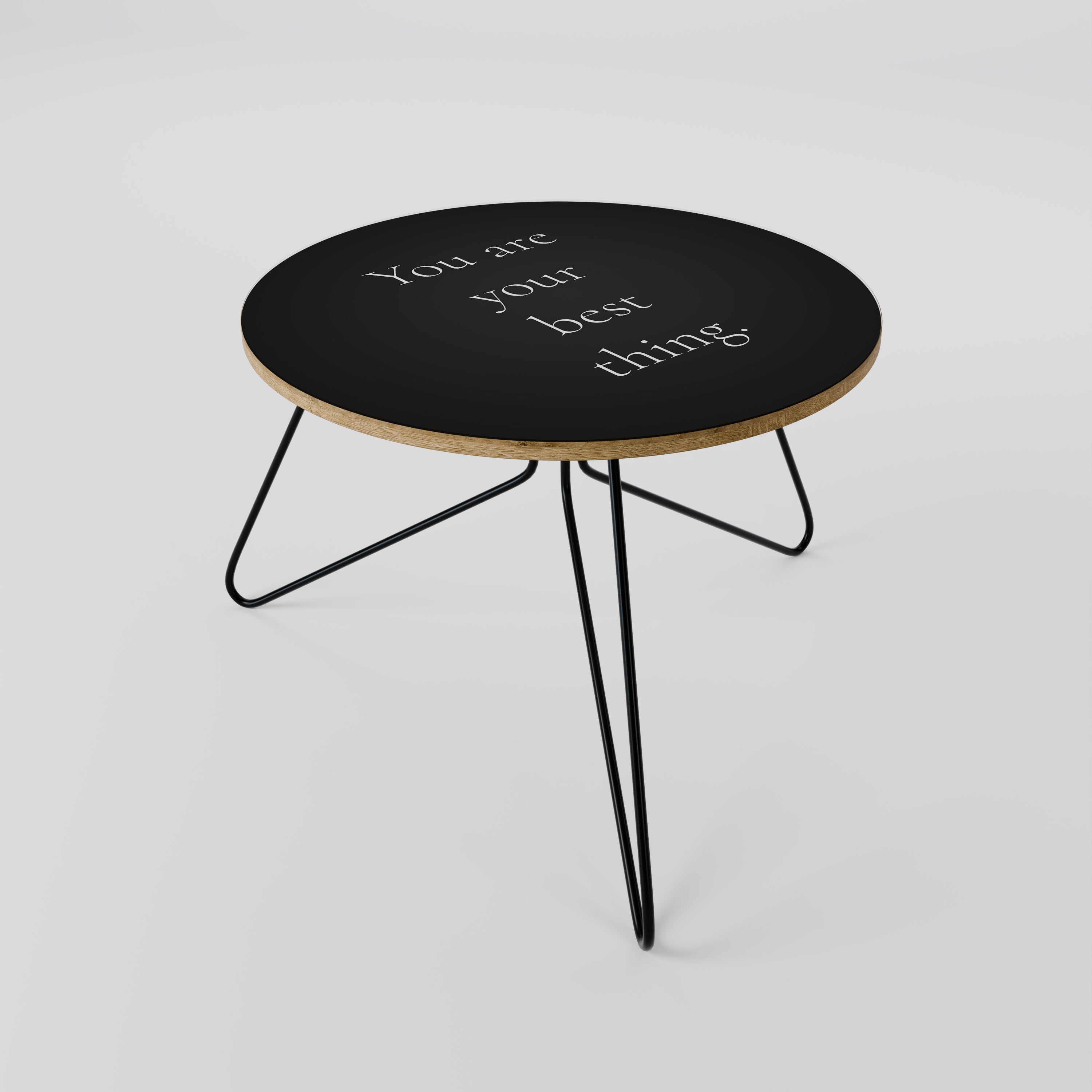 YOU ARE YOUR BEST THING Couchtisch 60