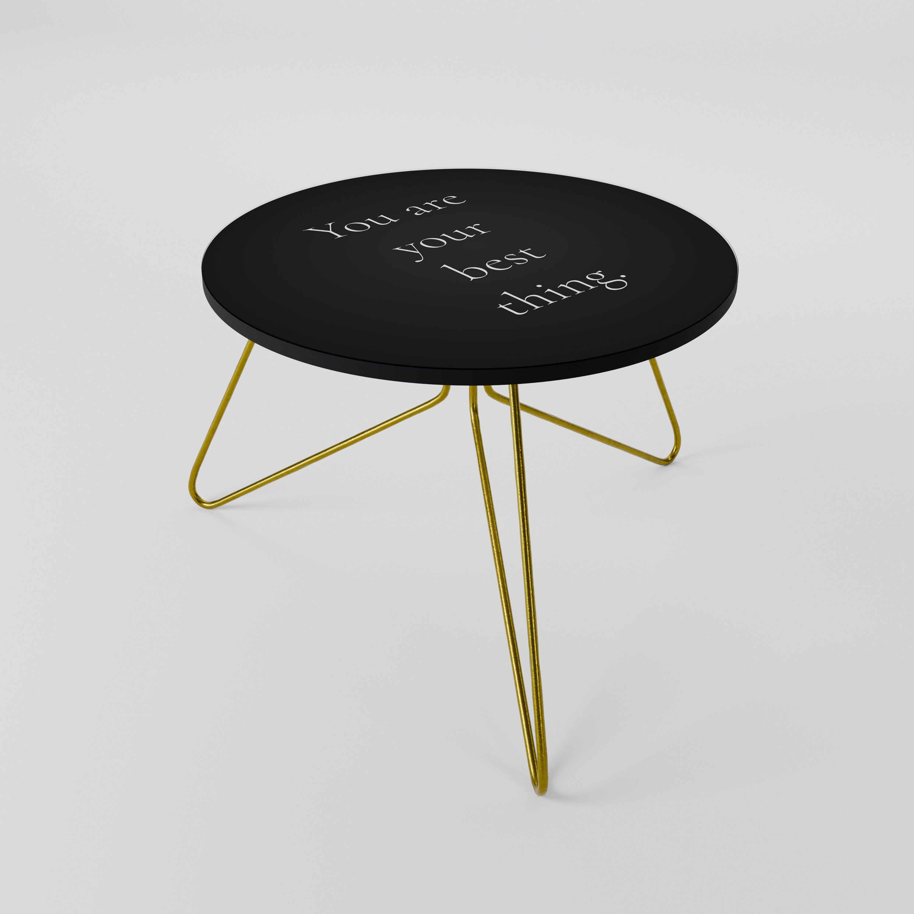 YOU ARE YOUR BEST THING Couchtisch 60