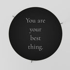 YOU ARE YOUR BEST THING Couchtisch Ø 69 cm