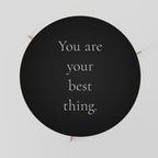 YOU ARE YOUR BEST THING Couchtisch Ø 69 cm