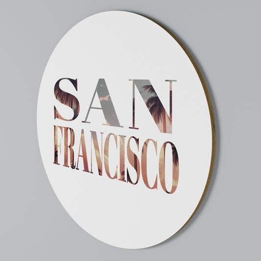 SAN FRANCISCO Rundes Wandbild
