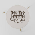 ADVENTURE AWAITS YOU Couchtisch Ø 60 cm