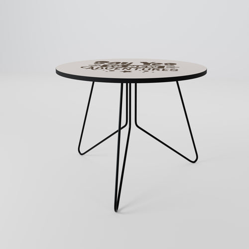 ADVENTURE AWAITS YOU Couchtisch Ø 69 cm