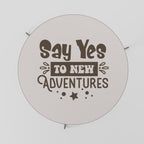 ADVENTURE AWAITS YOU Couchtisch Ø 69 cm