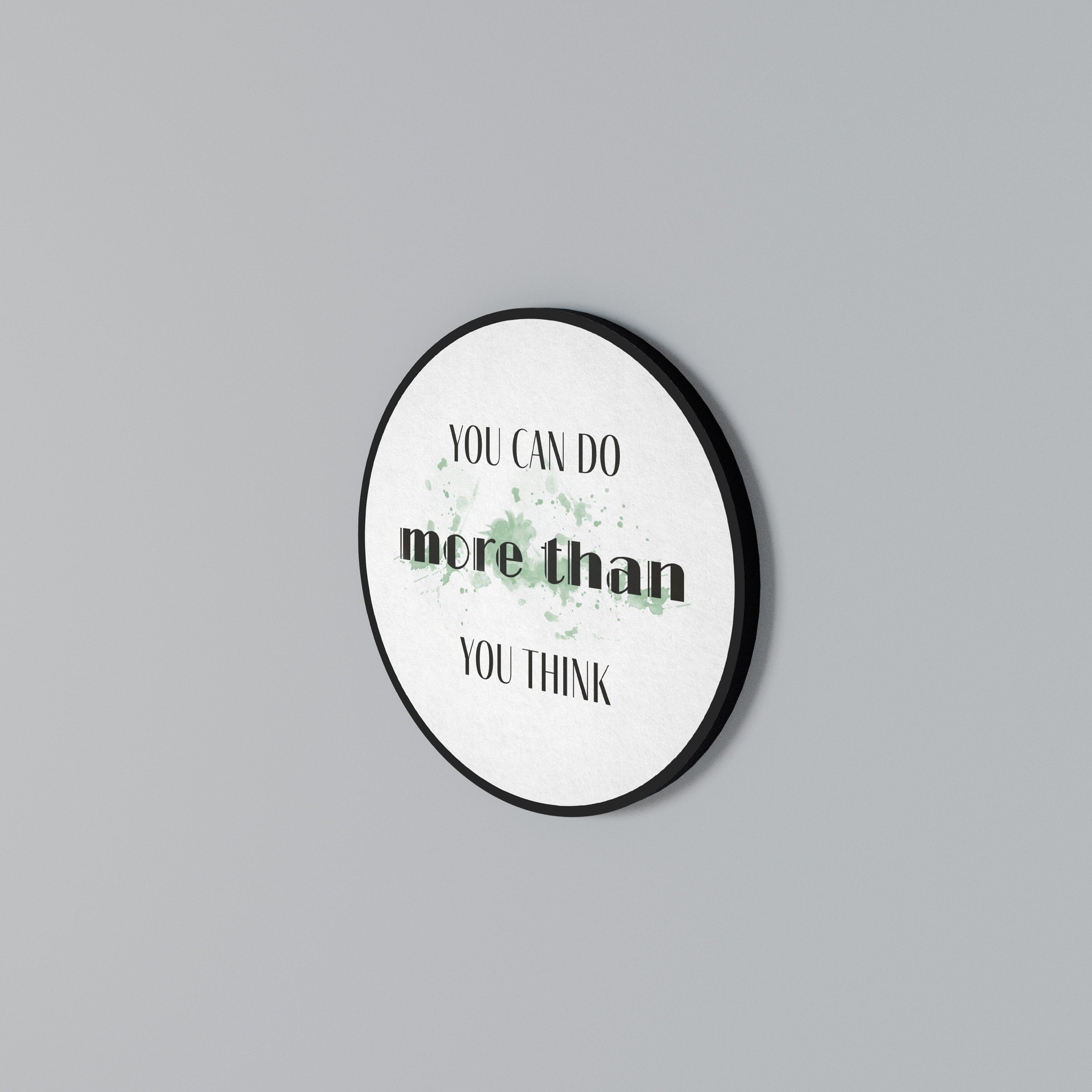 BELIEVE AND ACHIEVE Rundes Wandbild