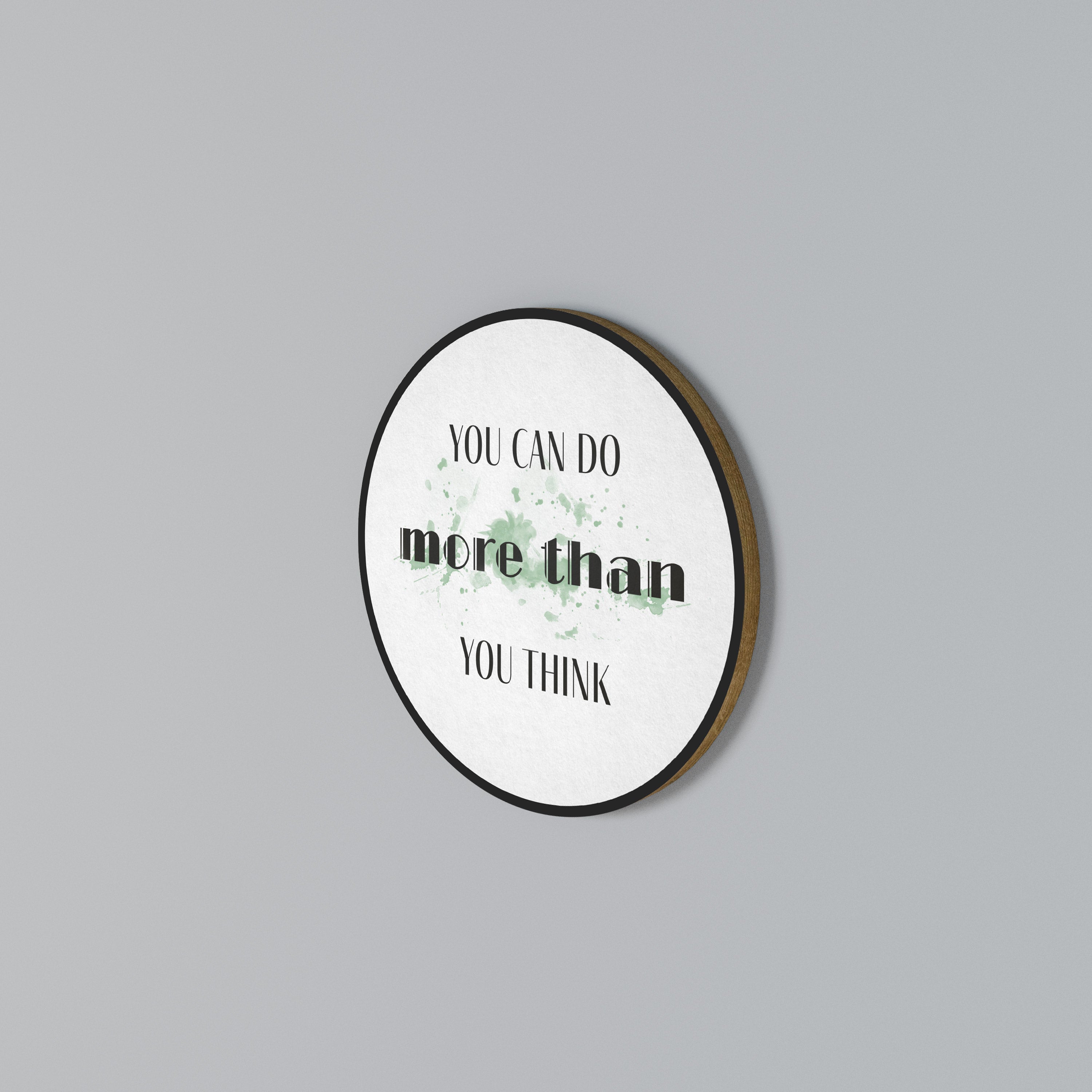 BELIEVE AND ACHIEVE Rundes Wandbild