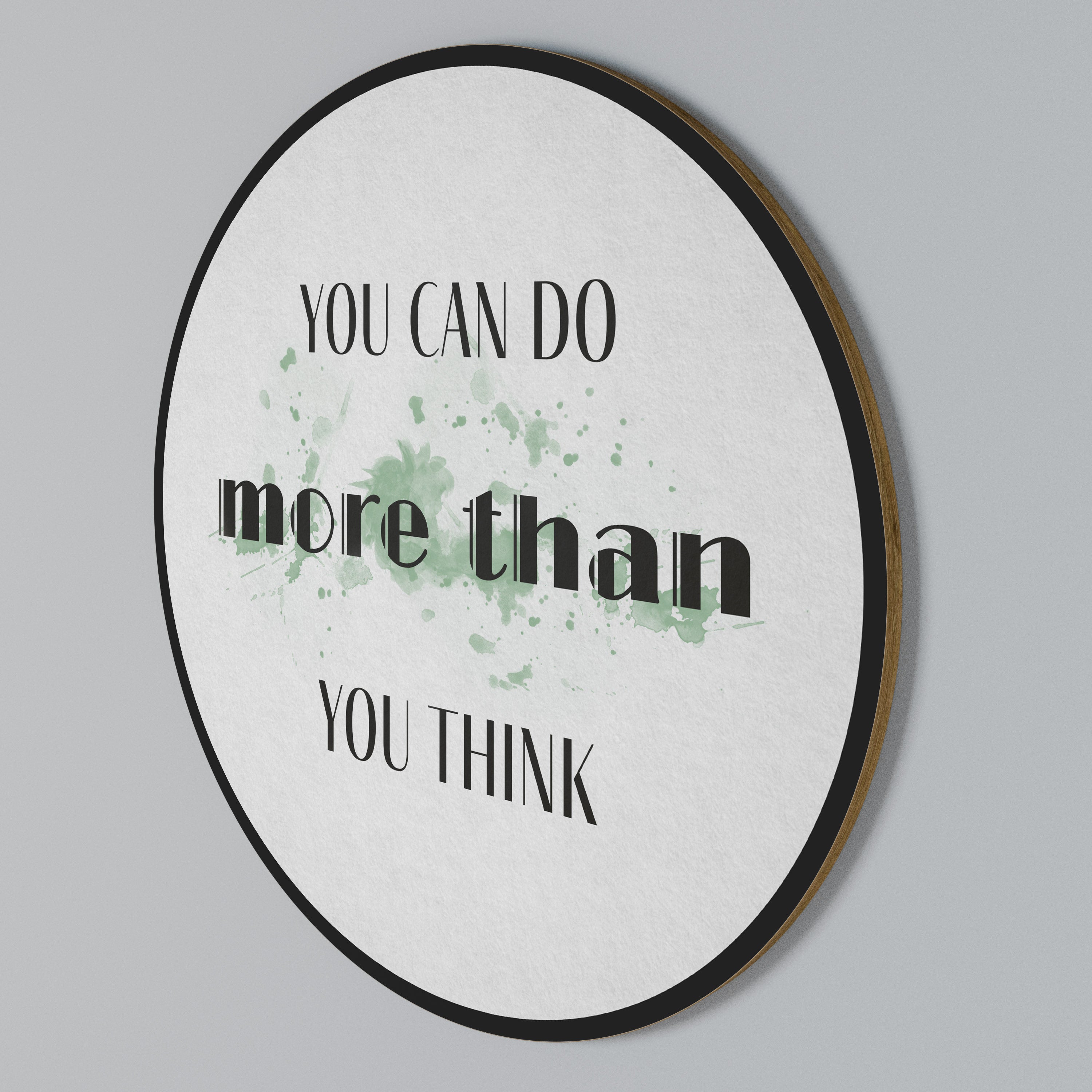 BELIEVE AND ACHIEVE Rundes Wandbild