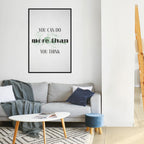 BELIEVE AND ACHIEVE Selbstklebendes Poster - Hochformat