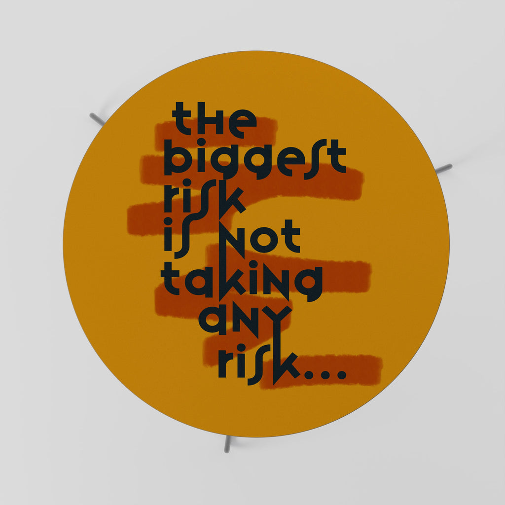 THE BIGGEST RISK Coffee Table 69