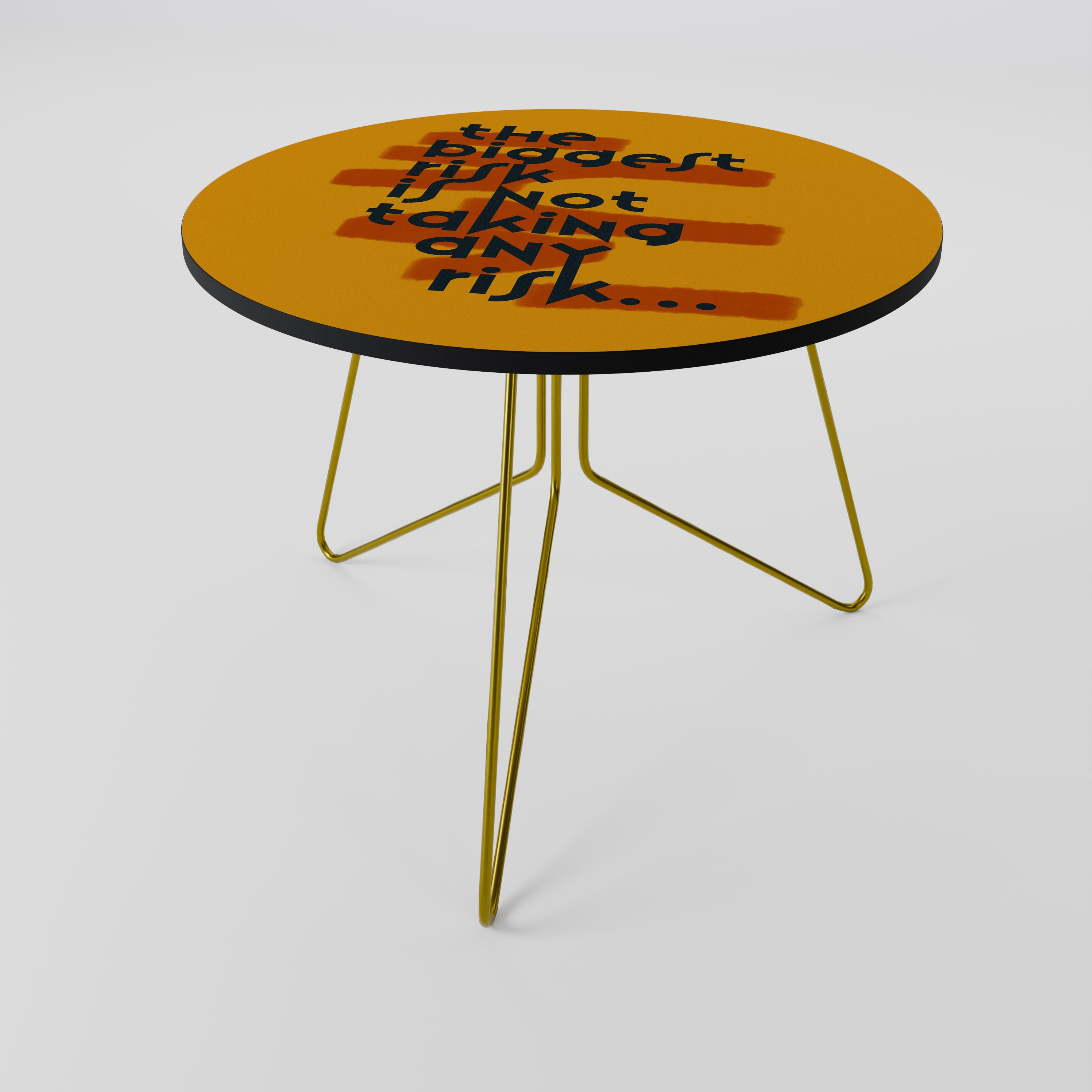 THE BIGGEST RISK Couchtisch