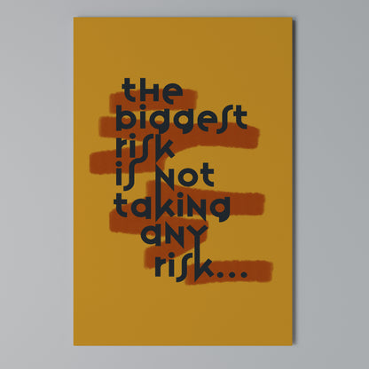 THE BIGGEST RISK Vertical Canvas Print