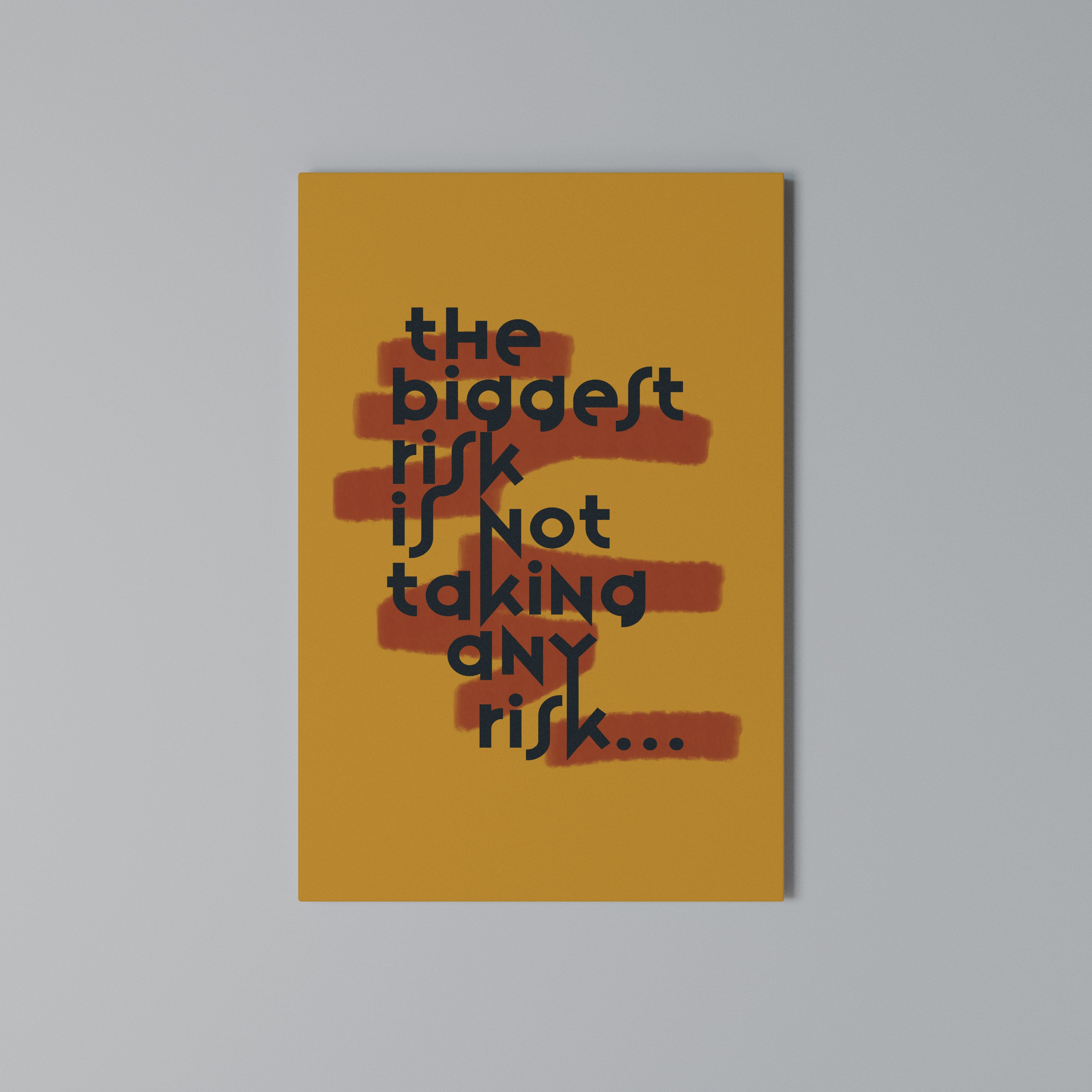 THE BIGGEST RISK Vertical Canvas Print