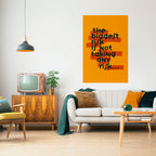 THE BIGGEST RISK Selbstklebendes Poster - Hochformat