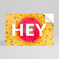 HEY THERE Selbstklebendes Horizontal-Poster