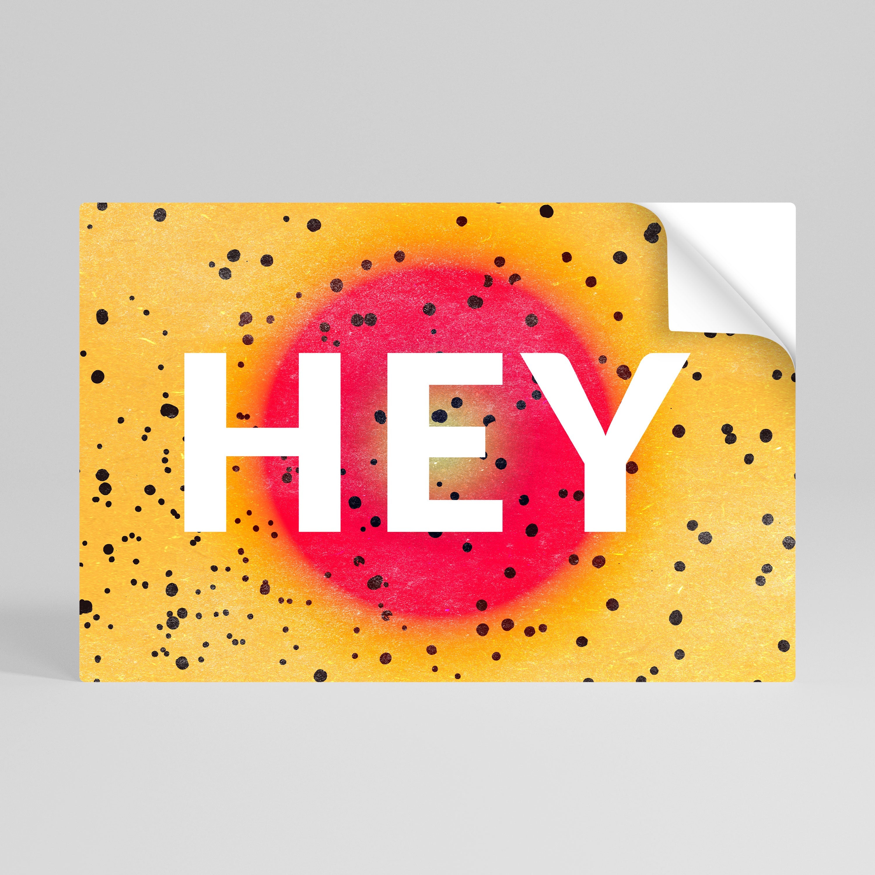 HEY THERE Horizontales Poster zum Abziehen und Aufkleben