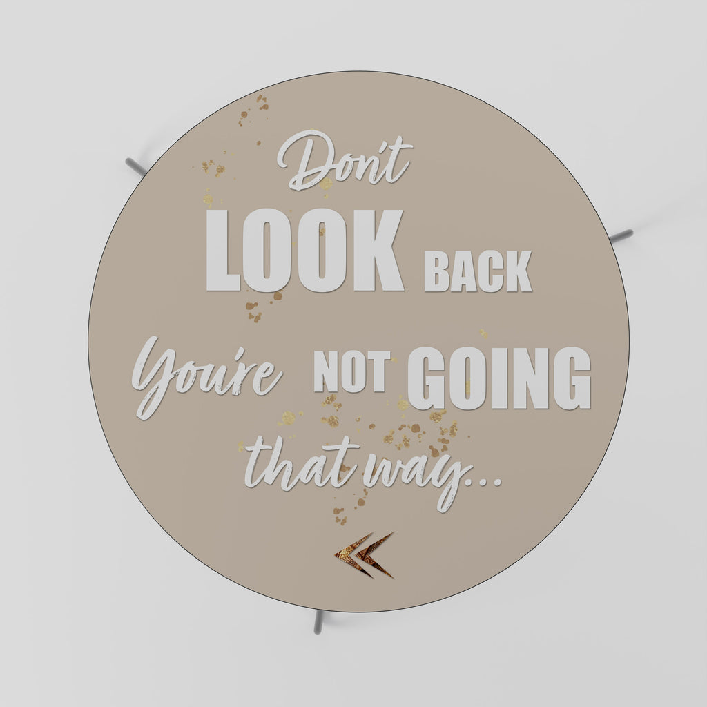 MOVE FORWARD BRAVELY Couchtisch 69