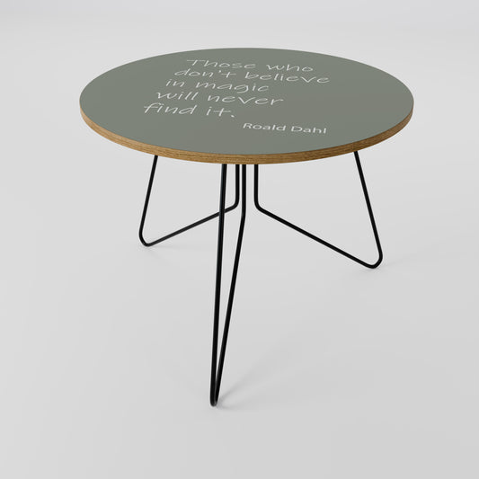 MAGIC OF BELIEF Coffee Table