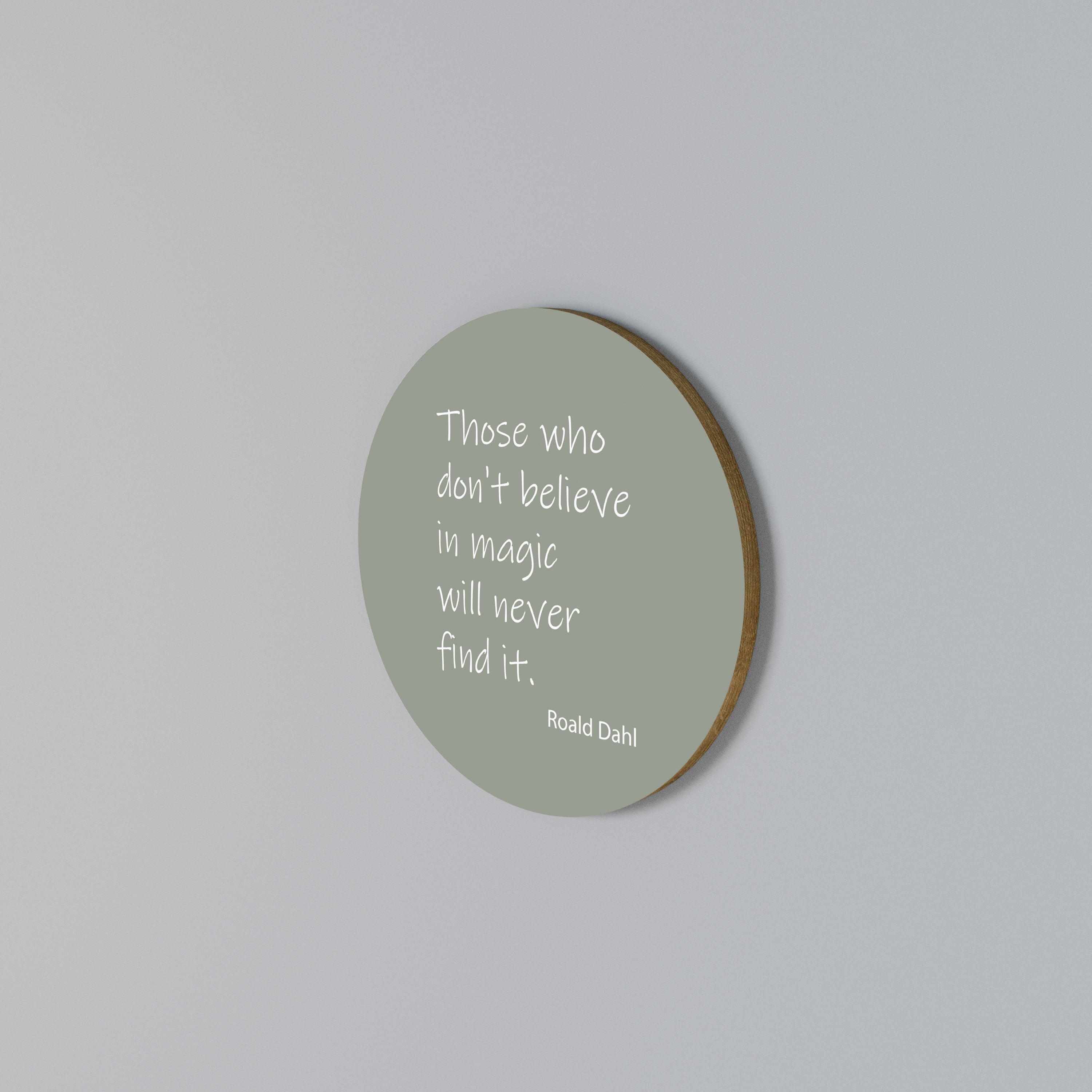 MAGIC OF BELIEF Rundes Wandbild