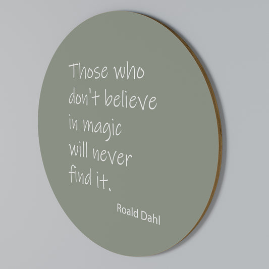 MAGIC OF BELIEF Rundes Wandbild