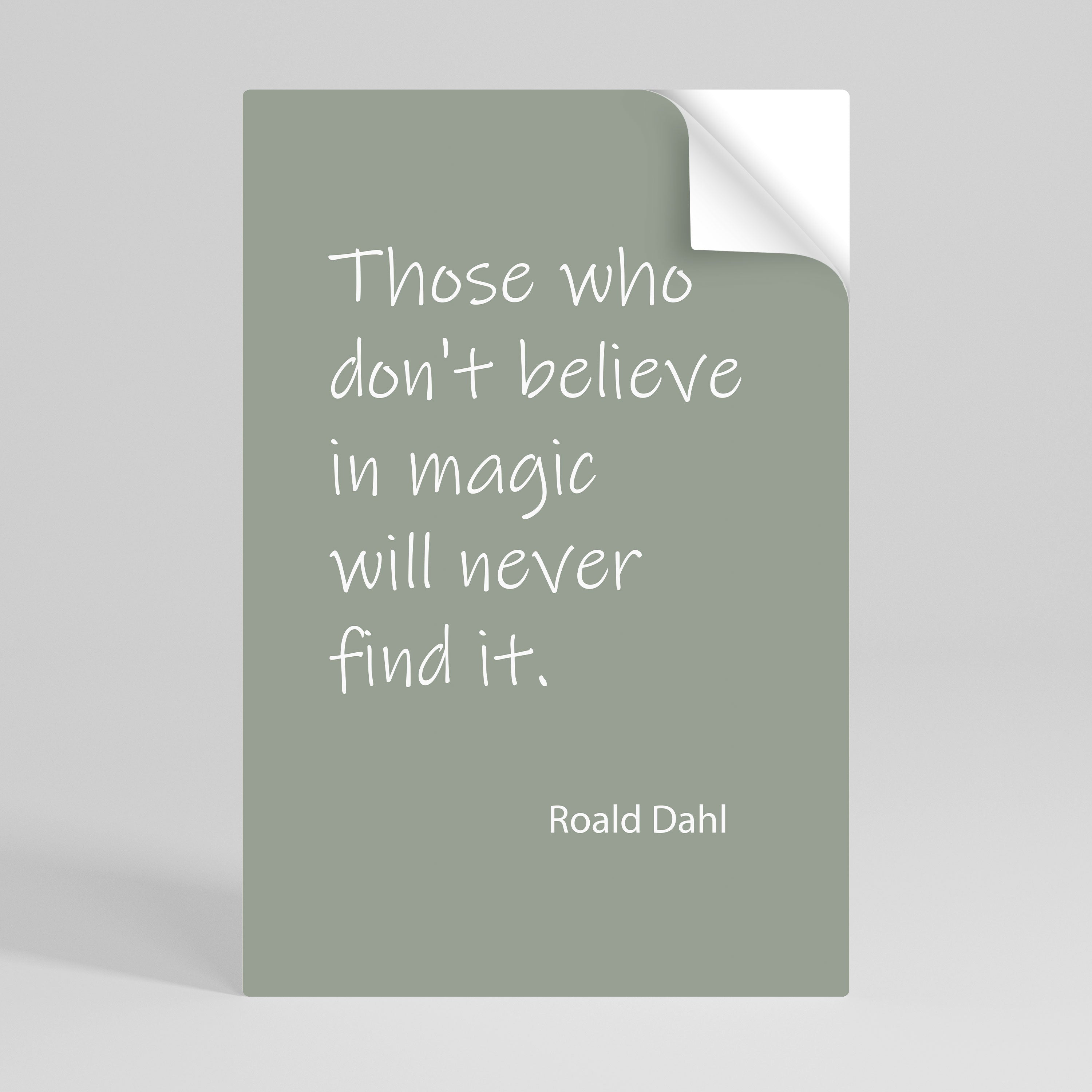 MAGIC OF BELIEF Selbstklebendes Poster - Hochformat