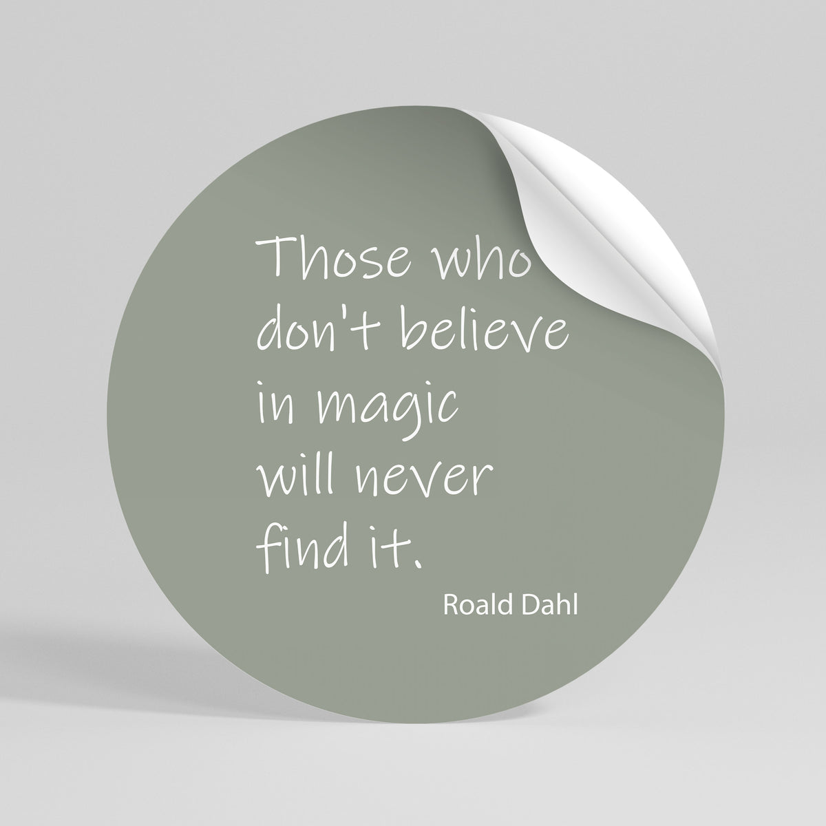 MAGIC OF BELIEF Runder Wandsticker zum Abziehen und Aufkleben