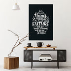 DO SOMETHING TODAY Selbstklebendes Poster - Hochformat