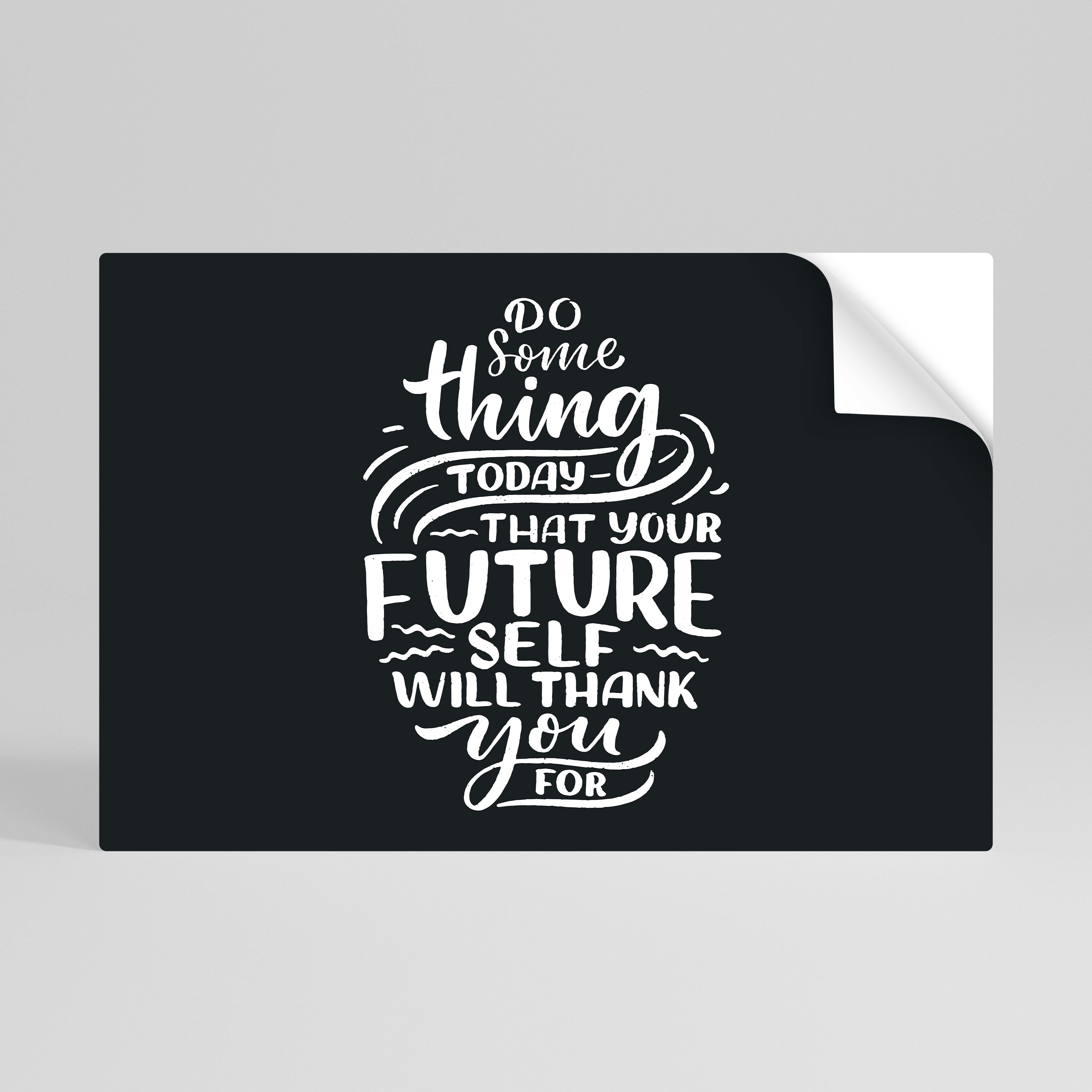 DO SOMETHING TODAY Selbstklebendes Horizontal-Poster