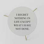 REGRET NOTHING Couchtisch Ø 60 cm