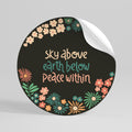 PEACE WITHIN Peel and Stick Round Sticker