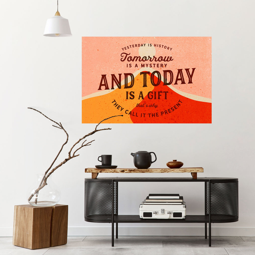 HEUTE IST EIN GESCHENK Horizontales Poster zum Abziehen und Aufkleben