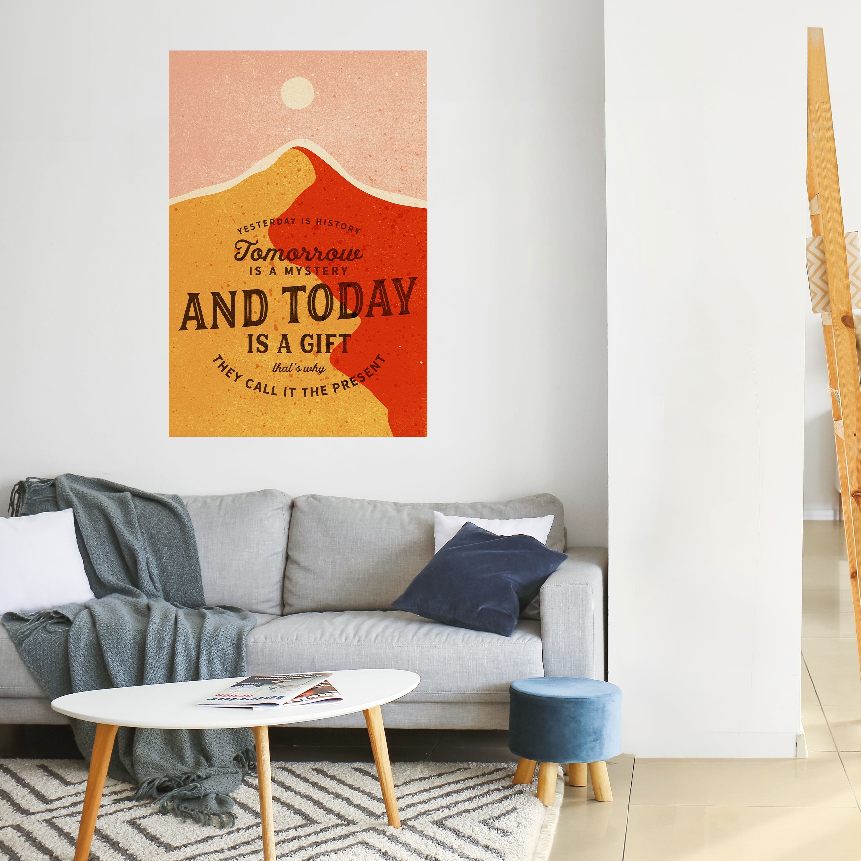 HEUTE IST EIN GESCHENK Vertikales Poster zum Abziehen und Aufkleben
