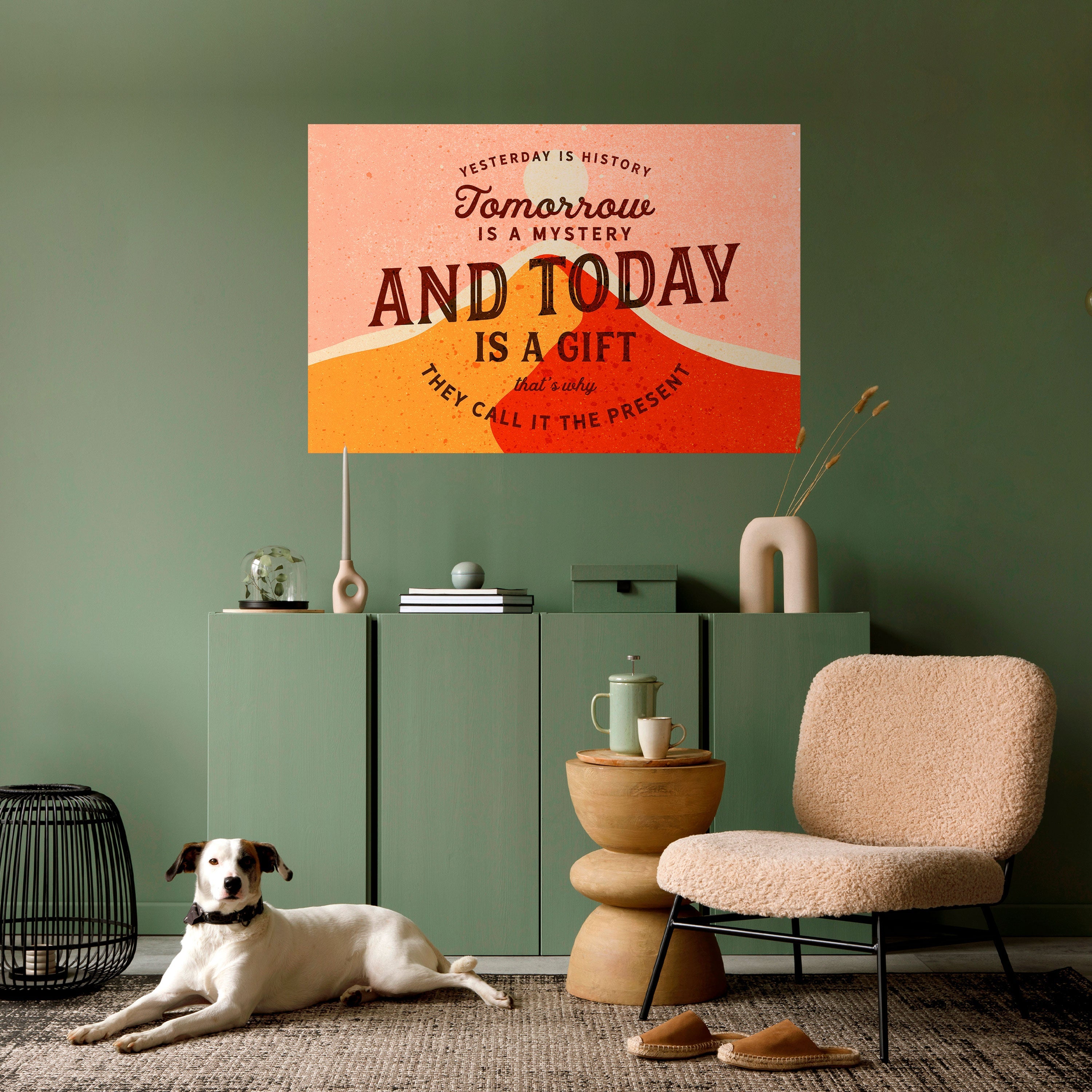 HEUTE IST EIN GESCHENK Horizontales Poster zum Abziehen und Aufkleben